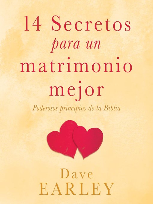 Title details for 14 Secretos para un matrimonio mejor by Dave Earley - Available